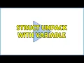 Struct Unpack with Variable
