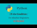 If-Else Conditionals in Python Telugu Python Tutorials for Beginners in Telugu