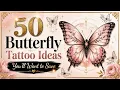 50 Butterfly Tattoo Ideas You ll Want to Save Beautiful Tattoo Inspiration