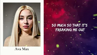 Ava Max - Freaking Me Out (Lyrics)