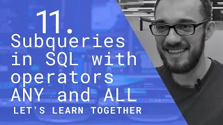 We Learn SQL Subqueries in SQL with operators ANY and ALL