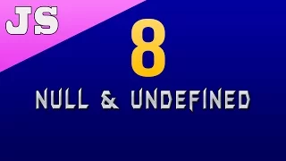 Null Undefined in Javascript - 8
