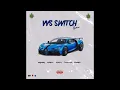 Vvs Switch remix ¦ Pressure ft Yovngchimi, Hades, Luar la l & CDobleta ¦ Audio no oficial