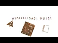 Download Lagu Lembaran k a t a (musikalisasi puisi) : KADO ULANG TAHUN YANG TERAKHIR #11