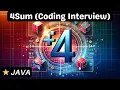 4 Sum - Java