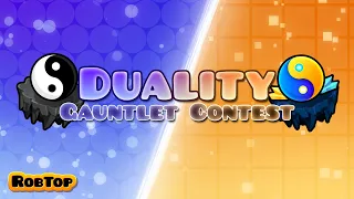 Geometry Dash Duality Gauntlet Contest