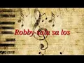 Download Lagu Robby-sala sa los, lirik