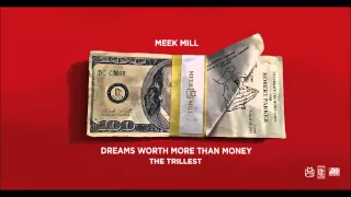 meek mill the trillest official audio 