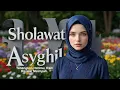 Lagu Sholawat Asyghil Merdu Aranser Musik Terbaik | 3 jam nonstop | Lirik teks 3 bahasa