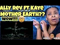 Lagu Alffy Rev - Mother Earth ft. Kaye Official Music Video | REACTION