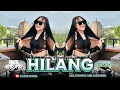 Lagu FUNKOT - HILANG [ NEW VERSION 2025 ] BY DJ RINI AMORA