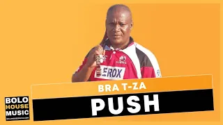bra t za push official audio 2021 