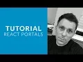 React Tutorial - Portals