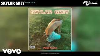 Skylar Grey - Unfaithful