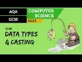 45 AQA GCSE 8525 SLR8 - 3 2 Data types casting