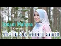 Lagu Shollu alla Khoiril anam (Innani Mahma Covered )
