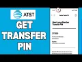 How To Get Transfer Pin From Att 2025 Get Transfer Pin From AT t