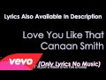 Love You Like That Canaan Smith Lyrics