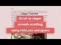 Scroll to target smooth scrolling using HTML CSS JQUERY Smooth Scroll On Click