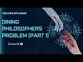 Dining Philosophers Problem Part-01 OS How to prepare GATE Computer Science By Eshan