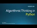 An introduction to Algorithmic Thinking in Python