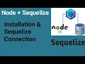 Installation Sequelize Connection Part Node JS with Sequelize in Hindi