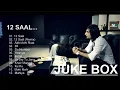 Lagu 12 Saal Full Album Songs   jukebox   Bilaal saeed    360 X 360