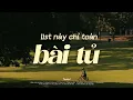 Lagu List Nhạc GenZ Toàn Bài \