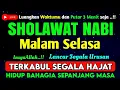 Download Lagu SHOLAWAT PENARIK REZEKI PALING DAHSYAT, Sholawat Nabi Muhammad SAW, SALAWAT JIBRIL PALING MERDU