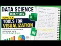 Tools for Visualization Data Science Chapter 5 Excel Google Sheets Tutorial