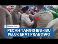 Download Lagu Pecah Tangis Emak-emak Peluk Presiden Prabowo di Cileungsi Bogor, Paspampres Sampai Tak Berkutik