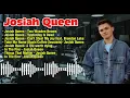 Lagu Best of Josiah Queen 🔥 | Top Christian Songs You Need to Hear in 2025