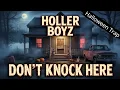 Download Lagu Holler Boyz - Don't Knock Here (Audio) | Halloween Trap