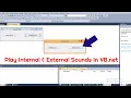 How to play system sound in vb net Internal Sound and External Sound Play Music In Vb net