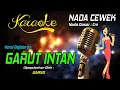 Karaoke GARUT INTAN - Darso ( Nada Wanita )