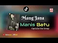 Mang Jana - Manis Batu#Fyp#viraltiktok
