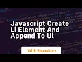 javascript create li element and append to ul