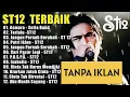 Download Lagu St12 Setia Band TANPA IKLAN || Full Album Terbaik Terpopuler| Jangan Pernah Berubah, Terlalu, Asmara