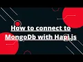 Hapi Tutorial in Hindi How to connect to MongoDb with Hapi js
