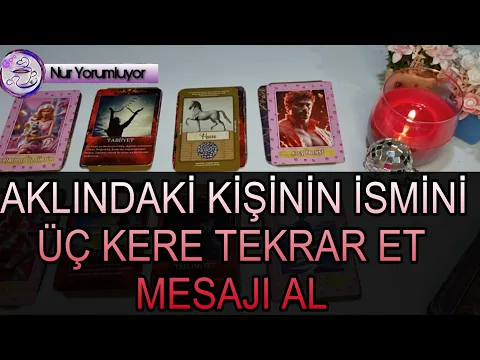 Download MP3 AKLINDAKİ KİŞİNİN İSMİNİ ÜÇ KERE TEKRAR ET OLACAKLARI DETAYLI DİNLE #tarot açılımı