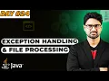 Exception Handling and File Processing in Java Vishwa Mohan Day - 24