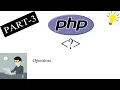 PHP Course Operators part 3 in Nepali