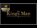 The King s Man 4K Trailer 4K ULTRA 2021 Ralph Fiennes