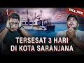 Download Lagu NYARIS TAK DITEMUKAN INILAH KISAH ROMBONGAN TERSESAT 3 HARI DI LAUTAN SARANJANA?? #OMMAMAT