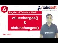 value changes and status changes in Angular 14 Forms Angular 14 Tutorial in Hindi