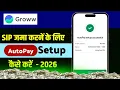 How to setup autopay in groww app How to activate autopay in groww app