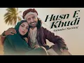 Lagu Husn-E-Khudi - Satinder Sartaaj Song | New Punjabi Song 2025 |Punjabi Hit Song | Latest Punjabi Song