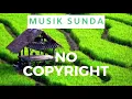 Download Lagu Backsound Musik Sunda 39 Kecapi - NO COPYRIGHT