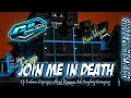 DJ TRAP JOIN ME IN DEATH || BASS BLIYUT || G2PROJECT