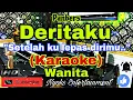 Download Lagu DERITAKU - PANBERS (KARAOKE) Nada Wanita || B=DO